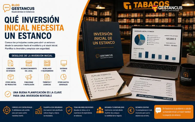 Qué inversión inicial necesita un estanco